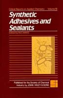 Synthetic Adhesives and Sealants 0471912875 Book Cover