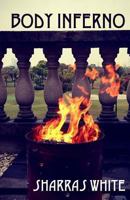 Body Inferno 0615803806 Book Cover