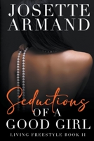 Seductions of a Good Girl B0C9WFKLLG Book Cover