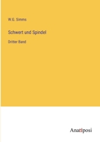 Schwert und Spindel: Dritter Band (German Edition) 3382039427 Book Cover