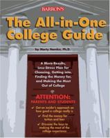 The All-in-One College Guide: A More-Results, Less-Stress Plan for Choosing, Getting into, Finding the Money for, and Making the Most out of College 0764122983 Book Cover