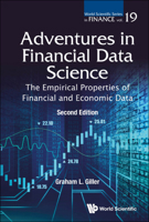 Adventures In Financial Data Science: The Empirical Properties Of Financial And Economic Data (second Edition) 9811250642 Book Cover