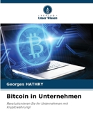 Bitcoin in Unternehmen (German Edition) 6207226704 Book Cover