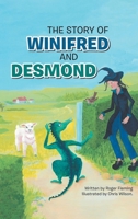 The Story of Winifred and Desmond 1638123721 Book Cover