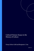 Cultural Visions: Essays in the History of Culture. 9042004908 Book Cover