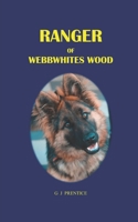 Ranger of Webbwhites Wood B0FLWNTFQD Book Cover