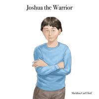 Joshua the Warrior 1724222554 Book Cover