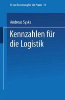 Kennzahlen Fur Die Logistik 354053296X Book Cover