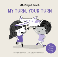My Turn, Your Turn: A Story About Sharing 0711244448 Book Cover