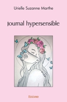 Journal hypersensible (French Edition) 2414469781 Book Cover