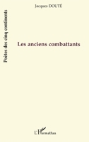 Les anciens combattants 2747593703 Book Cover