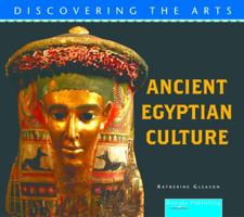 Ancient Egyptian Culture 1615909893 Book Cover