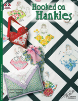 Hooked on Hankies 1574215515 Book Cover