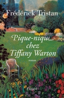 Pique-Nique Chez Tiffany Warton: Roman 221360066X Book Cover