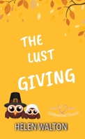 The Lust Giving 0645554898 Book Cover