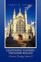 Lightning Flashed - Thunder Rolled 1436364418 Book Cover