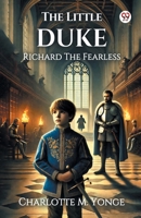 The Little Duke Richard The Fearless 9370427848 Book Cover