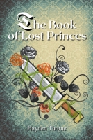 The Book of Lost Princes B0BSN5J4LF Book Cover