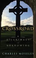 Crossroad 1913657868 Book Cover