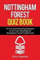 Nottingham Forest Quiz Book 1718141580 Book Cover