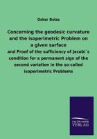 Concerning the Geodesic Curvature and the Isoperimetric Problem on a Given Surface 3846031267 Book Cover