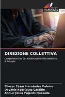 Direzione Collettiva (Italian Edition) 6630317858 Book Cover