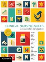 Clinical Nursing Skills: An Australian Perspective 1316620212 Book Cover