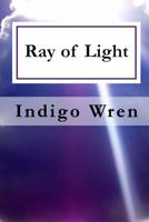 A Ray of Light 1075769434 Book Cover