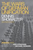 The Wars of German Unification (Modern Wars) 0340580178 Book Cover
