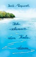 Ich schwamm dem Krebs davon (German Edition) 3749472815 Book Cover