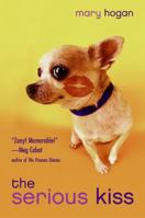 The Serious Kiss 0060722088 Book Cover