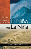 The Oryx Resource Guide to El Niño and La Niña 1573563781 Book Cover