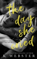 The Day She Cried 1977867383 Book Cover