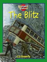 The Blitz (Beginning History) 0750237910 Book Cover