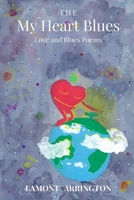 My Heart Blues 1968226095 Book Cover