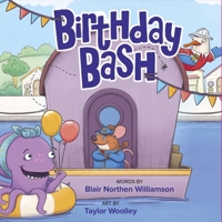 Birthday Bash 1956378332 Book Cover