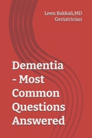 Dementia - What you need to know B0G5J218PN Book Cover