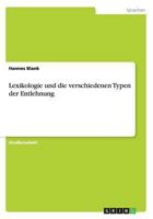 Lexikologie und die verschiedenen Typen der Entlehnung 3656556873 Book Cover