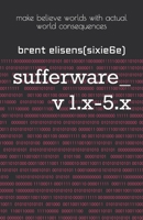 sufferware_ v1.x-5.x B086B8GD4X Book Cover