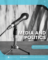 Media and Politics 1516541367 Book Cover
