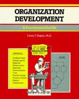 Organization Development: A Practitioner's Tool Kit (Crisp Fifty-Minute Series) 156052359X Book Cover