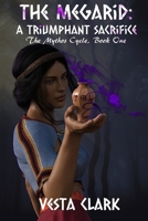 The Megarid: The Triumphant sacrifice 1501033441 Book Cover