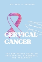 Cervical Cancer B0BTWLSDTJ Book Cover