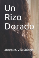 Un Rizo Dorado (Spanish Edition) B08JDYXNYZ Book Cover