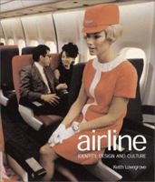 Airline: Identity, Design and Culture 3823854607 Book Cover