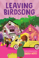 Leaving Birdsong 0593461568 Book Cover
