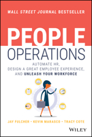 People Operations: Automate Hr, Design a Great Employee Experience, and Unleash Your Workforce 1119785235 Book Cover