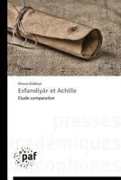 Esfandiya[r Et Achille 384162135X Book Cover