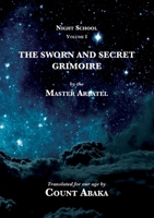 The Sworn and Secret Grimoire 1914166086 Book Cover