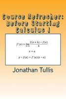 Course Refresher: Calculus 1515177122 Book Cover